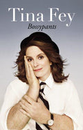 Tina Fey: Bossypants [Hardcover] Fey, Tina
