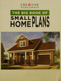 The Big Book of Small Home Plans: Over 360 Home Plans Under 1200 Square Feet Design America Inc.