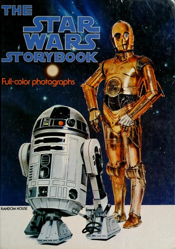 The Star Wars Storybook [Hardcover] George Lucas