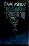 The Edge of Tomorrow Asimov, Isaac