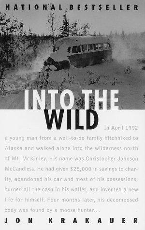 Into the Wild [Paperback] Jon Krakauer