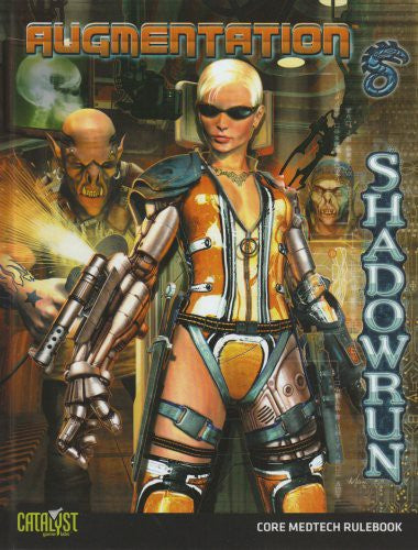 Shadowrun Augmentation *OP* [Paperback] Catalyst Game Labs