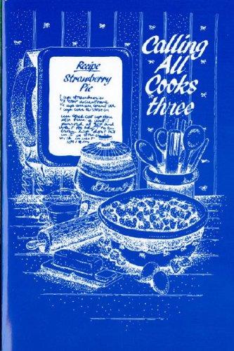 Calling All Cooks Three [Paperback] Telephone Pioneers of America Alabama Ch