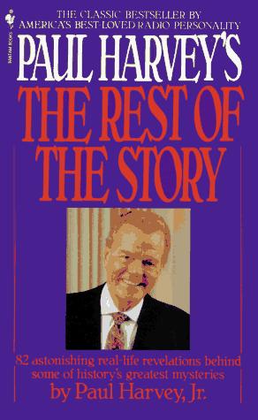 Paul Harvey's the Rest of the Story Paul Aurandt