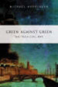 Green Against Green: The Irish Civil War [Paperback] Hopkinson, Michael