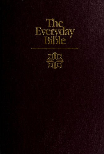 The Everyday Bible: New Century Version: Clearly Translated for Life [Hardcover] Worthy Publishing