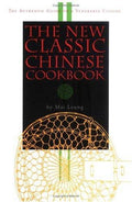 The New Classic Chinese Cookbook Mai Leung Thayer and Claude Martinot