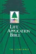 Life Application Bible: The Living Bible (Personal Size) Anonymous