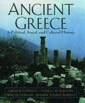 Ancient Greece: A Political, Social, and Cultural History Pomeroy, Sarah B.; Burstein, Stanley M.; Donlan, Walter and Roberts, Jennifer Tolbert