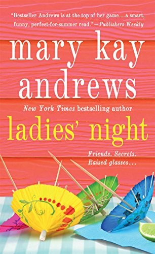 Ladies' Night: A Novel Andrews, Mary Kay