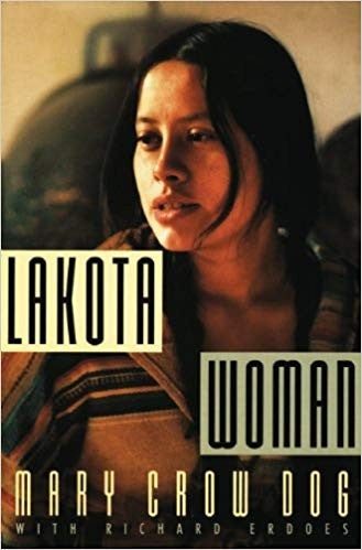 Lakota Woman [Paperback] Crow Dog, Mary and Erdoes, Richard