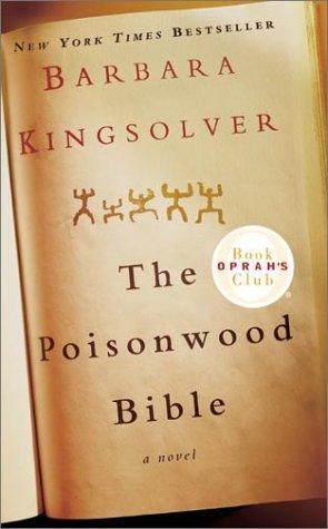 The Poisonwood Bible: A Novel Kingsolver, Barbara