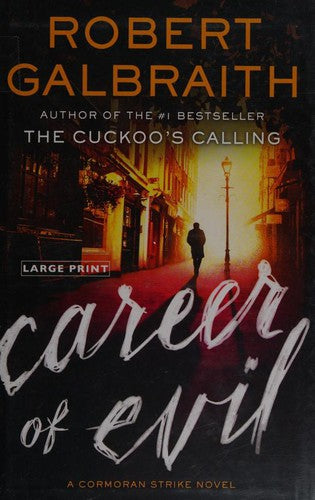 Career of Evil (A Cormoran Strike Novel, 3) [Hardcover] Galbraith, Robert