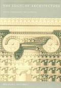 The Logic of Architecture: Design, Computation, and Cognition [Paperback] Mitchell, William J. J.