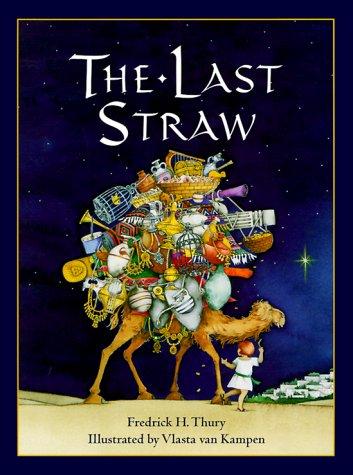 The Last Straw — Fredrick Thury