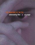 The Innocence of the Eye: A Filmmaker's Guide [Paperback] Spiegel, Ed