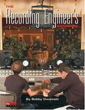 Recording Engineer's Handbook: Second Edition Owsinski, Bobby