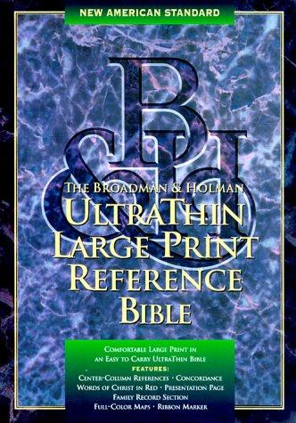 Holy Bible: Ultrathin Large Print Reference Bible : New American Standard, Burgundy Genuine Leather : Large Print Bible
