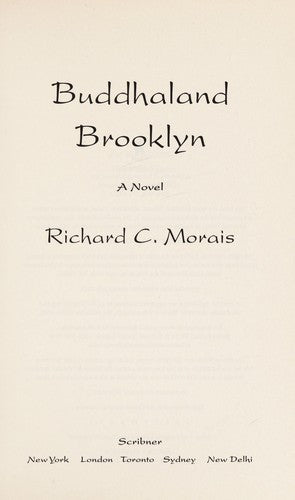 Buddhaland Brooklyn: A Novel Morais, Richard C.