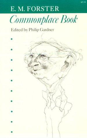 Commonplace Book [Paperback] E. M. Forster and Philip Gardner