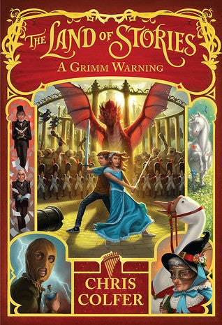 A Grimm Warning (Land of Stories) Colfer, Chris