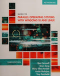 Guide to Parallel Operating Systems with Windows 10 and Linux [Paperback] Carswell, Ron; Jiang, Shen; Hardee, Mary Ellen; Mehajan, Amita and Touchette, Troy