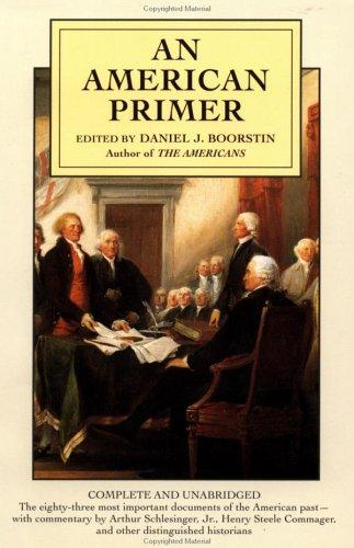 An American Primer Boorstin, Daniel J.