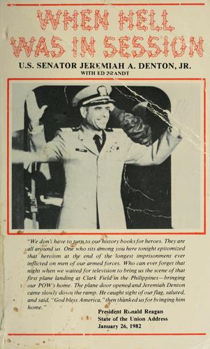When Hell Was in Session Jeremiah A. Denton and Ed Brandt