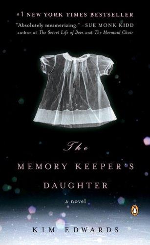 Memory Keeper's Daughter [Perfect Paperback] Edwards, Kim