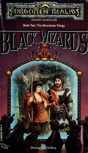 Black Wizards (Forgotten Realms: the Moonshae Trilogy, 2) Niles, Douglas