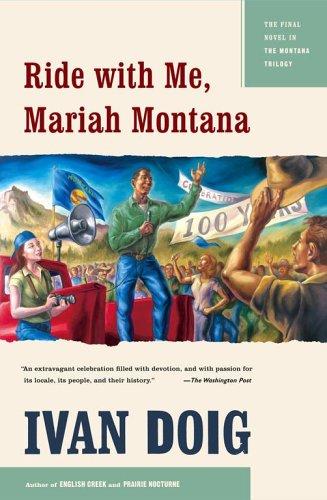 Ride with Me, Mariah Montana (Montana Trilogy) [Paperback] Doig, Ivan