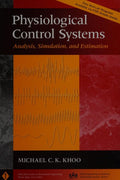 Physiological Control Systems: Analysis, Simulation, and Estimation Khoo, Michael C. K.
