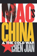 Mao's China and the Cold War [Paperback] Chen, Jian