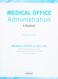 Medical Office Administration: A Worktext Potter BS  CPC-I  CPC, Brenda A.