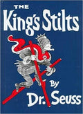 The King's Stilts (Classic Seuss) [Hardcover] Dr. Seuss