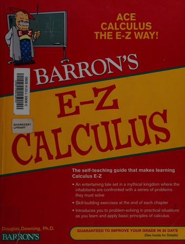 E-Z Calculus (Barron's Easy Way) Downing Ph.D., Douglas