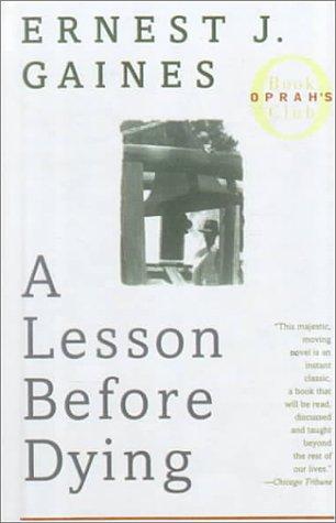 A Lesson Before Dying [School & Library Binding] Ernest J. Gaines