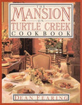 The Mansion on Turtle Creek Cookbook Fearing, Dean