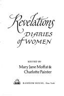 Revelations: diaries of women, Moffat, Mary Jane