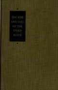 The Rise and Fall of the Third Reich: A History of Nazi Germany [Mass Market Paperback] Shirer, William L.