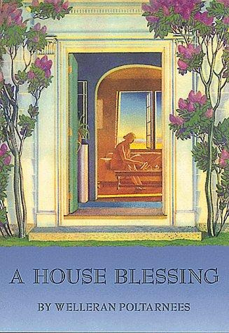 A House Blessing Poltarnees, Welleran