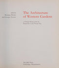 The Architecture of Western Gardens: A Design History from the Renaissance to the Present Day Mosser, Monique and Teyssot, Georges