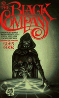 The Black Company (Chronicles of The Black Company #1) Cook, Glen