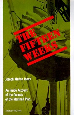 The Fifteen Weeks [Paperback] Jones, Joseph Marion