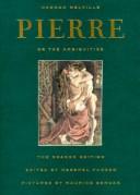 Pierre, or the Ambiguities: The Kraken Edition Herman Melville; Hershel Parker and Maurice Sendak