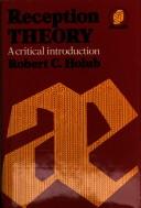 Reception Theory: A Critical Introduction (New Accents) [Paperback] Holub, Robert C.