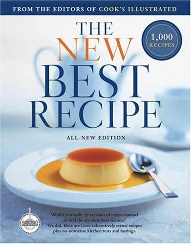 The New Best Recipe Cook's Illustrated
