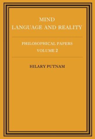 Philosophical Papers, Vol. 2: Mind, Language and Reality [Paperback] Putnam