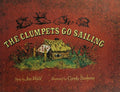 The Clumpets Go Sailing [Hardcover] Wahl, Jan