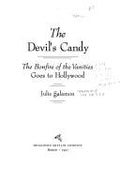 The Devil's Candy: The Bonfire of the Vanities Goes to Hollywood Salamon, Julie